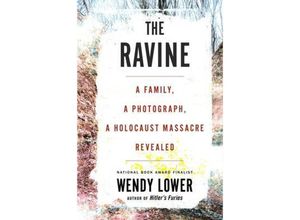 9780544828698 - The Ravine - Wendy Lower Gebunden