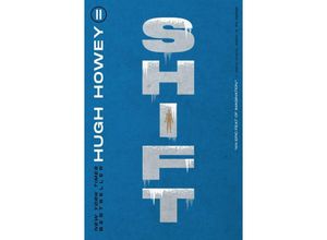 9780544839649 - Shift - Hugh Howey Kartoniert (TB)