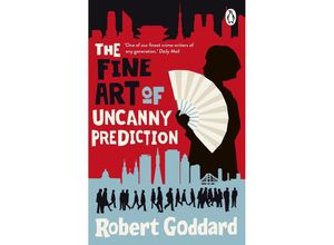 9780552178488 - The Fine Art of Uncanny Prediction - Robert Goddard Kartoniert (TB)