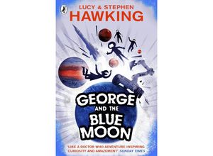 9780552575973 - Georges Secret Key to the Universe - George and the Blue Moon - Lucy Hawking Stephen Hawking Kartoniert (TB)