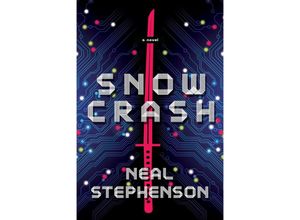 9780553380958 - Snow Crash - Neal Stephenson Kartoniert (TB)