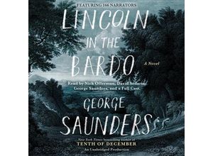 9780553397574 - Lincoln in the Bardo - George Saunders (Hörbuch)