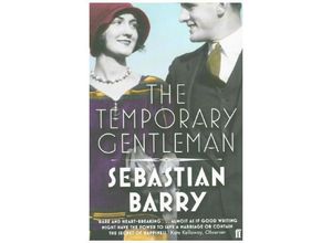 9780571276998 - The Temporary Gentleman - Sebastian Barry Kartoniert (TB)