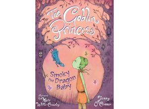 9780571316588 - The Goblin Princess - Smoky the Dragon Baby - Jenny OConnor Kartoniert (TB)