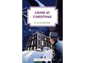 9780571325931 - Crime at Christmas - C H B Kitchin Kartoniert (TB)