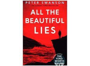 9780571327188 - All the Beautiful Lies - Peter Swanson Kartoniert (TB)