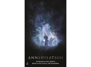 9780571346158 - Annihilation - Alex Garland Kartoniert (TB)