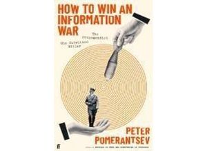 9780571366354 - How to Win an Information War - Peter Pomerantsev Kartoniert (TB)