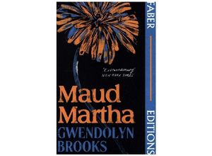 9780571373253 - Maud Martha (Faber Editions) - Gwendolyn Brooks Kartoniert (TB)