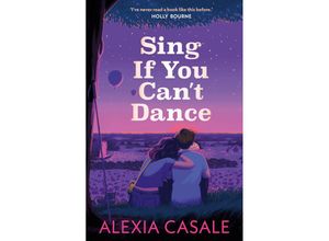 9780571373802 - Sing If You Can	 Dance - Alexia Casale Taschenbuch