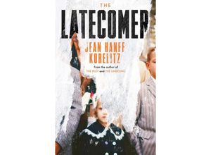 9780571376902 - The Latecomer - Jean Hanff Korelitz Kartoniert (TB)