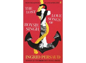 9780571386505 - The Lost Love Songs of Boysie Singh - Ingrid Persaud Kartoniert (TB)