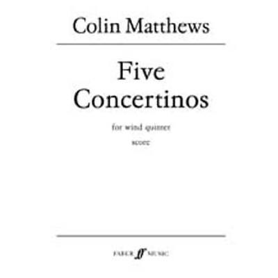 9780571515080 - 5 Concertinos for wind quintet