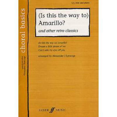 9780571526178 - Is this the way to Amarillo + other retro classics