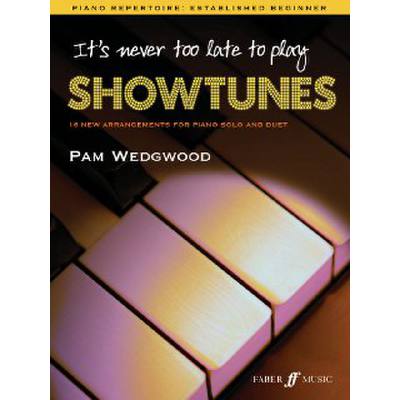 9780571531202 - Its never too late to play showtunes