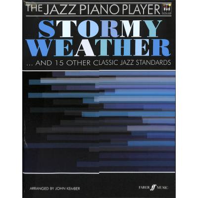 9780571531561 - Stormy weather + 15 other classic Jazz standards