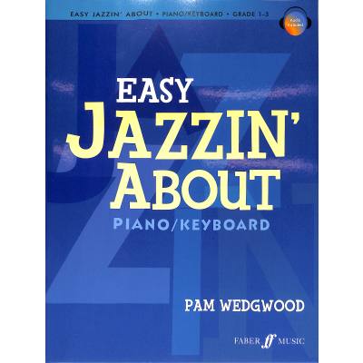 9780571534029 - Easy jazzin about - grade 1-3