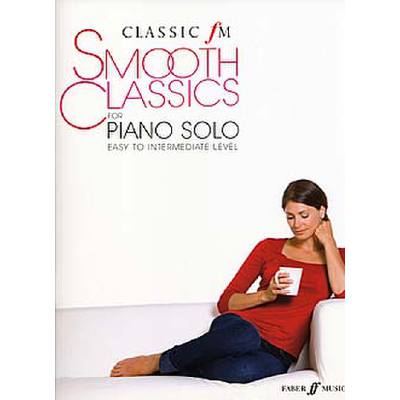 9780571534784 - Classic FM - smooth classics for piano solo