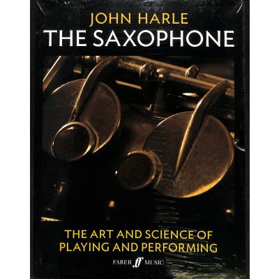 9780571539628 - The Saxophone | The art and science of playing and performing