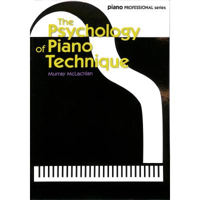 9780571540310 - The psychology of piano technique