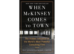 9780593081877 - When McKinsey Comes to Town - Walt Bogdanich Kartoniert (TB)