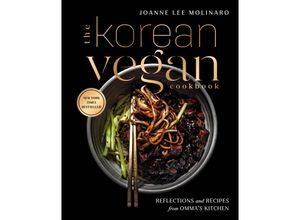 9780593084274 - The Korean Vegan Cookbook - Joanne Lee Molinaro Gebunden