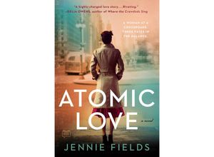 9780593085349 - Atomic Love - Jennie Fields Kartoniert (TB)