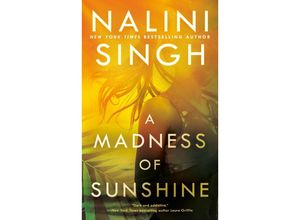 9780593099094 - A Madness of Sunshine - Nalini Singh Taschenbuch