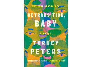 9780593133385 - Detransition Baby - Torrey Peters Kartoniert (TB)