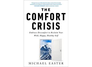 9780593138762 - The Comfort Crisis - Michael Easter Gebunden