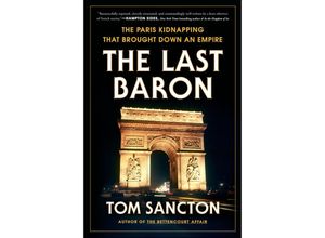 9780593183809 - The Last Baron - Tom Sancton Gebunden