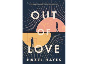 9780593184523 - Out of Love - Hazel Hayes Kartoniert (TB)