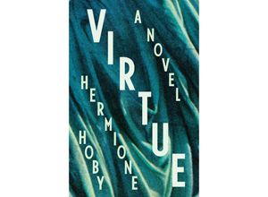 9780593188590 - Virtue - Hermione Hoby Gebunden