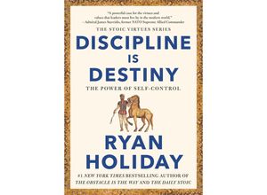 9780593191699 - Discipline Is Destiny - Ryan Holiday Gebunden