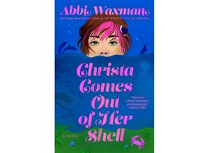 9780593198780 - Christa Comes Out of Her Shell - Abbi Waxman Kartoniert (TB)