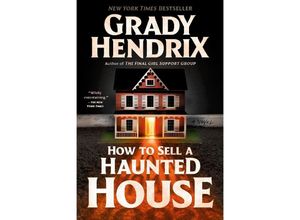 9780593201275 - How to Sell a Haunted House - Grady Hendrix Kartoniert (TB)