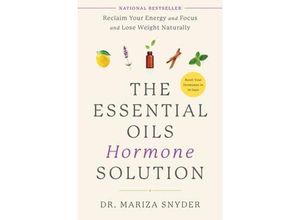 9780593233306 - The Essential Oils Hormone Solution - Mariza Snyder Kartoniert (TB)