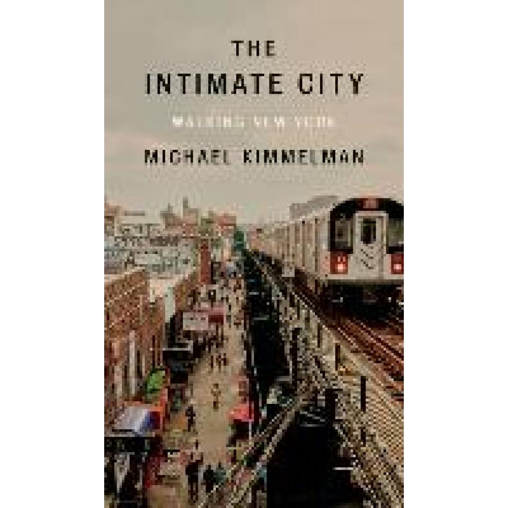 9780593298411 - Kimmelman Michael The Intimate City