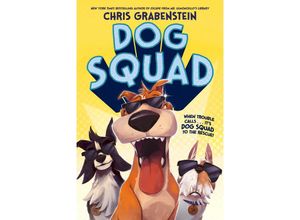 9780593301760 - Dog Squad - Chris Grabenstein Taschenbuch