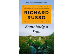 9780593310977 - Somebodys Fool - Richard Russo Kartoniert (TB)