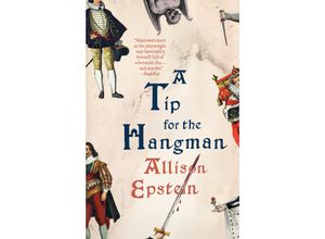 9780593311349 - A Tip for the Hangman - Allison Epstein Kartoniert (TB)