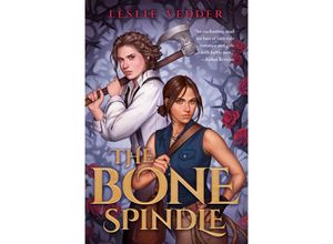 9780593325841 - The Bone Spindle - Leslie Vedder Kartoniert (TB)