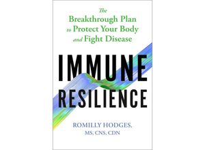 9780593330838 - Immune Resilience - Romilly Hodges Gebunden