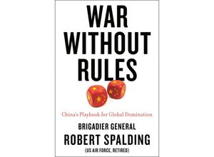 9780593331040 - War Without Rules - Robert Spalding Gebunden