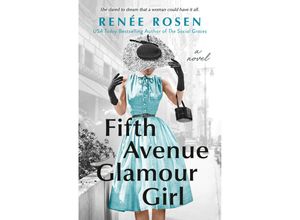 9780593335666 - Fifth Avenue Glamour Girl - Renée Rosen Kartoniert (TB)