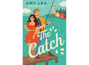 9780593336618 - The Catch - Amy Lea Kartoniert (TB)