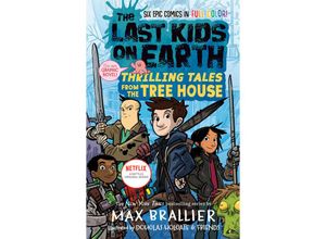 9780593350065 - The Last Kids on Earth Thrilling Tales from the Tree House - Max Brallier Gebunden