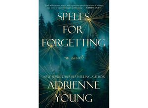 9780593358535 - Spells for Forgetting - Adrienne Young Kartoniert (TB)