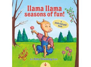 9780593382592 - Llama Llama   Llama Llama Seasons of Fun! A Push-and-Pull Book - Anna Dewdney Pappband