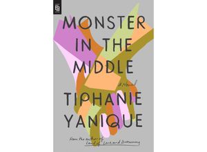 9780593421185 - Monster in the Middle - Tiphanie Yanique Kartoniert (TB)